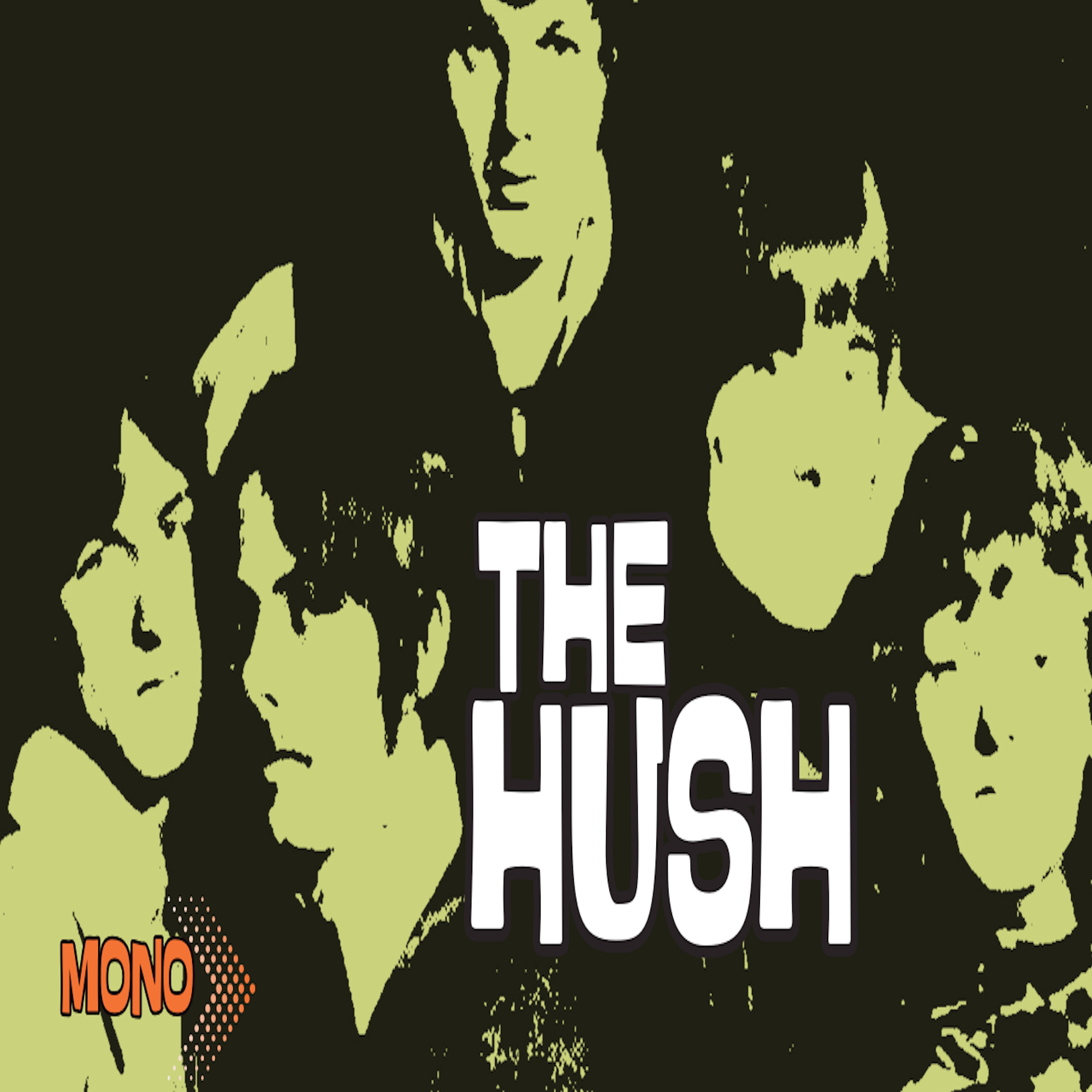 THE HUSH