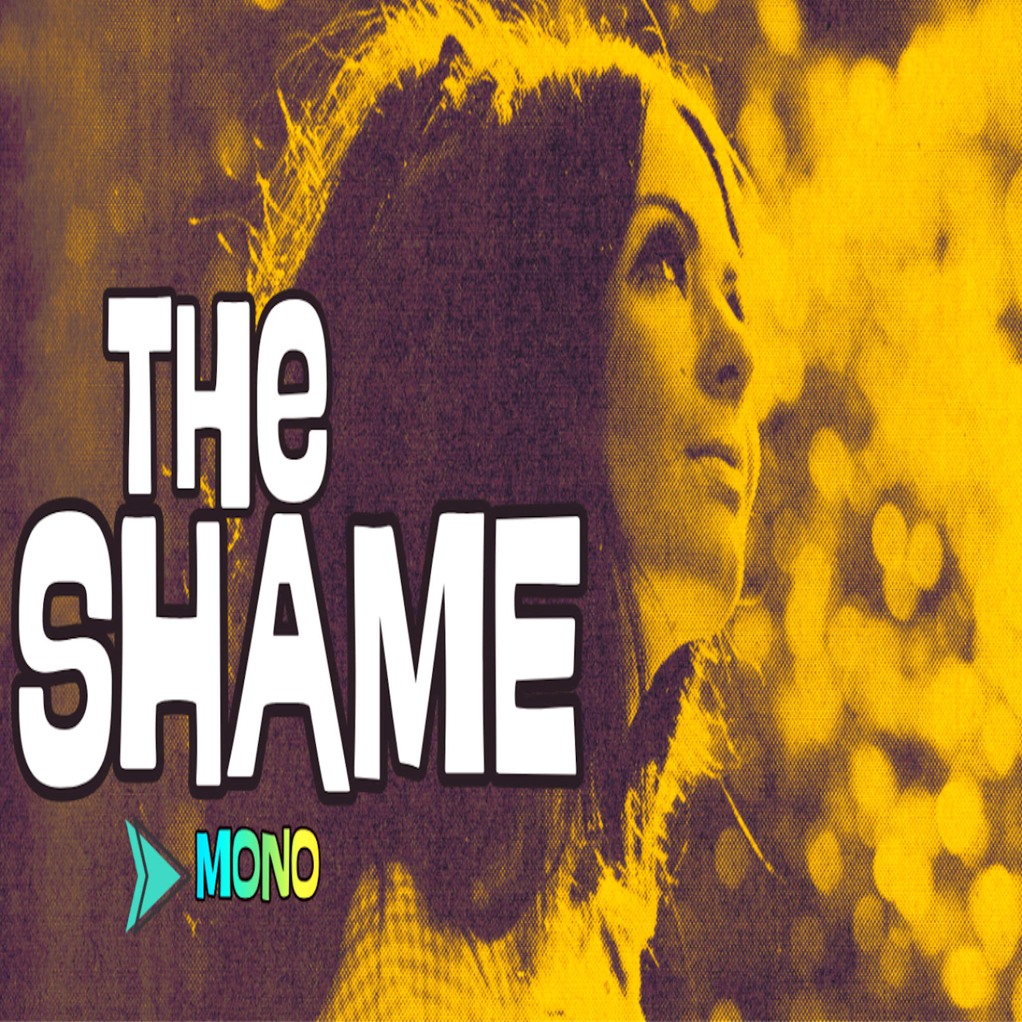THE SHAME